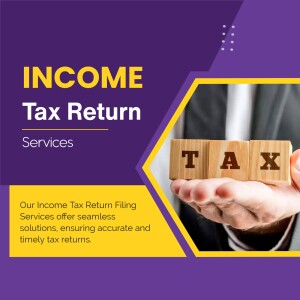 Image depicting hands holding wooden blocks spelling 'TAX' with the text 'Income Tax Return Services' on a purple and yellow background.