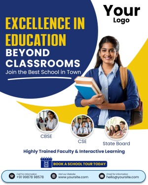 A promotional poster for a school highlighting its excellence in education and inviting tours.
