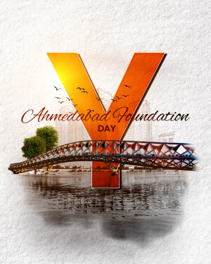 Ahmedabad Foundation Day graphic with the letter 'Y' and city skyline
