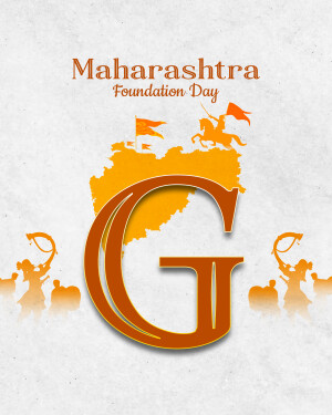 Maharashtra Foundation Day graphic with a large letter 'G' and historical imagery.