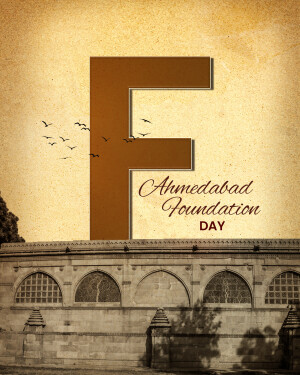 Letter F with Ahmedabad Foundation Day text over a historical building background