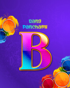 Colorful Rang Panchami graphic with the letter B