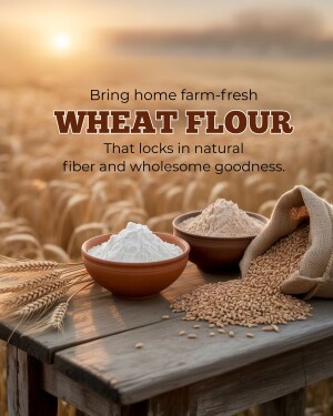 Image of wheat flour with wheat stalks and grains, promoting farm-fresh quality.