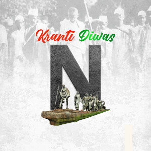 Image commemorating Kranti Diwas with Mahatma Gandhi and historical figures.