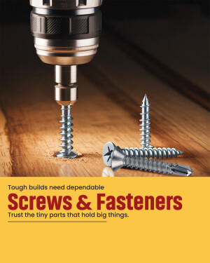 Close-up of a drill, screws, and fasteners on a wooden surface with text promoting dependable fasteners.