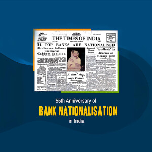 Image depicting a newspaper clipping announcing bank nationalisation with Indira Gandhi, commemorating the 55th anniversary.