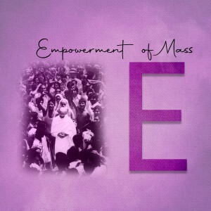 Image depicting a crowd of people with a large letter 'E' overlaid, symbolizing empowerment.