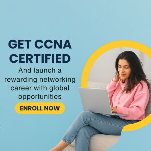 Woman working on laptop with text promoting CCNA certification