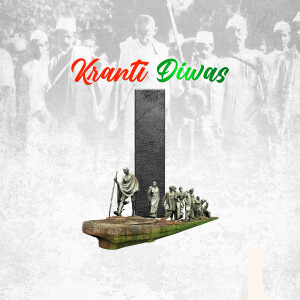 Image depicting Kranti Diwas with a monument and historical figures.