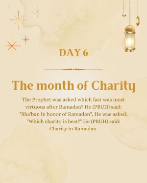 Ramadan Day 6 graphic with text about the importance of charity during the holy month.
