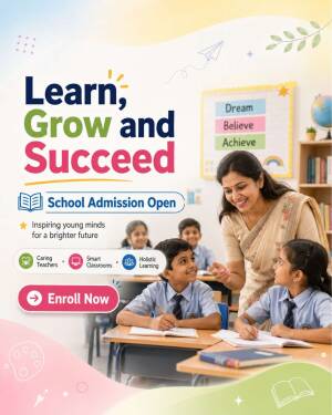 A teacher assisting students in a classroom during an open school admission advertisement poster.