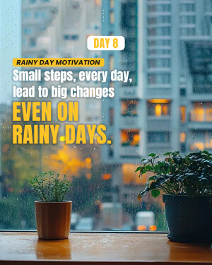 Motivational quote on a rainy day with plants in the foreground and a city view.