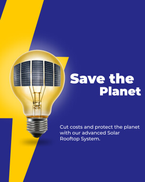Solar lightbulb with a lightning bolt and text promoting saving the planet and cutting costs with solar rooftop systems.