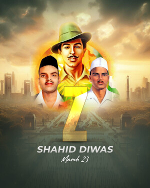 Poster commemorating Shaheed Diwas with portraits of Bhagat Singh, Sukhdev, and Rajguru.