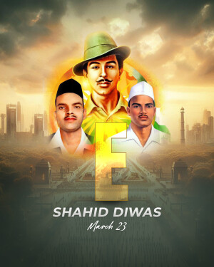 Image commemorating Shaheed Diwas with portraits of Bhagat Singh, Sukhdev, and Rajguru.