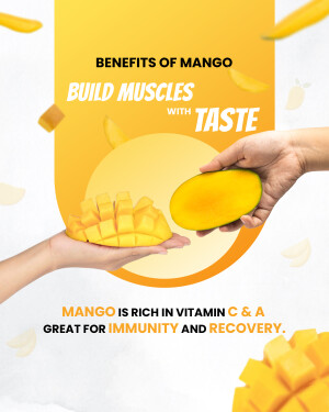 Image of hands holding a mango with text highlighting its benefits for muscle building and immunity.