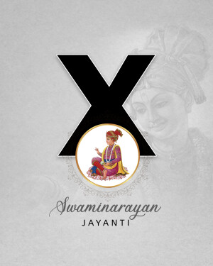 Swaminarayan Jayanti graphic with the letter X and a portrait of Swaminarayan