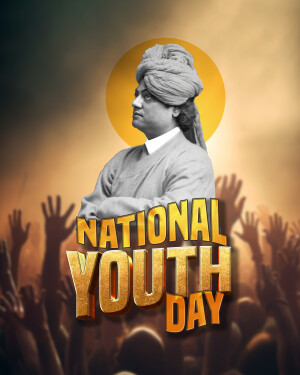 Poster for National Youth Day featuring Swami Vivekananda and a crowd of raised hands.