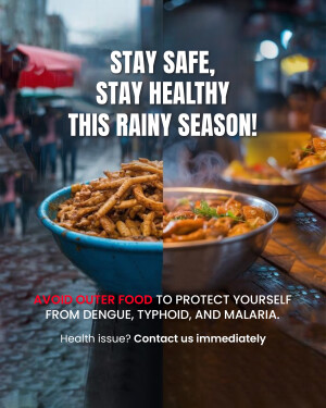Image promoting health awareness during the rainy season, advising against consuming street food to prevent diseases.