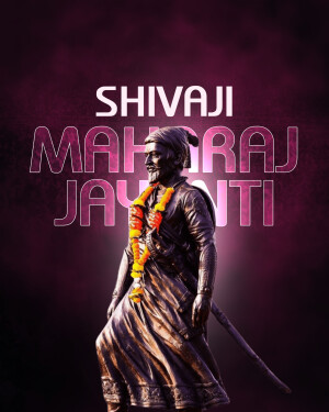 Statue of Chhatrapati Shivaji Maharaj with text 'Shivaji Maharaj Jayanti'