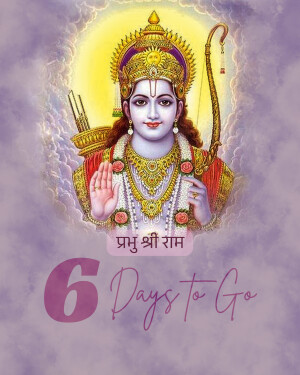 Countdown to Ram Mandir: 6 Days to Go! 7 6 Days to Go Ram Mandir consecration poster