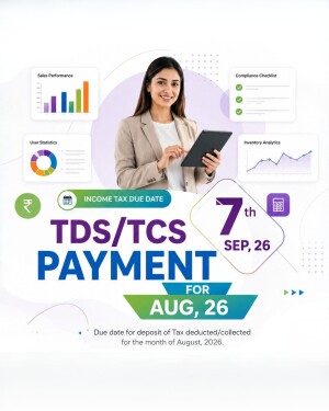 A professional infographic reminding business owners and accountants of the TDS/TCS payment due date for August 2026, featuring a woman holding a tablet.