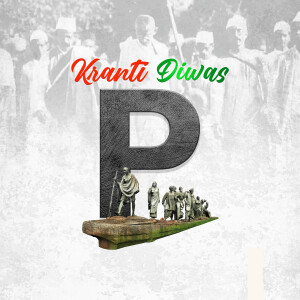 Image commemorating Kranti Diwas with Mahatma Gandhi and historical figures.