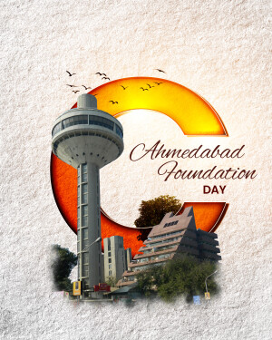 Ahmedabad Foundation Day graphic with city landmarks
