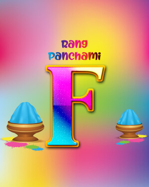 Colorful Rang Panchami graphic with the letter F