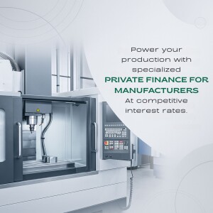 CNC machine with text promoting specialized finance for manufacturers