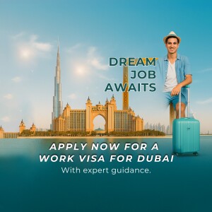 Man with luggage in front of the Dubai skyline promoting work visa opportunities.