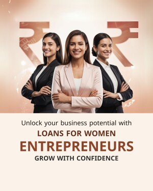 Three professional women smiling with a rupee symbol and text promoting loans for women entrepreneurs.