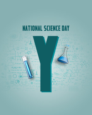 National Science Day graphic with science equipment and the letter Y