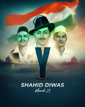 Image depicting Bhagat Singh, Sukhdev, and Rajguru with the Indian flag and 'Shaheed Diwas' text.