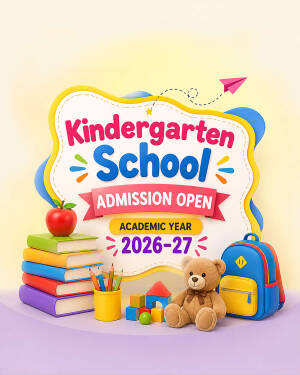 A vibrant school admission announcement poster for Kindergarten 2026-27 featuring books, a teddy bear, and a school bag.