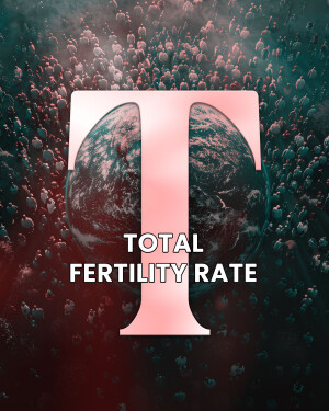 Image depicting the Earth within the letter 'T' with the text 'Total Fertility Rate'