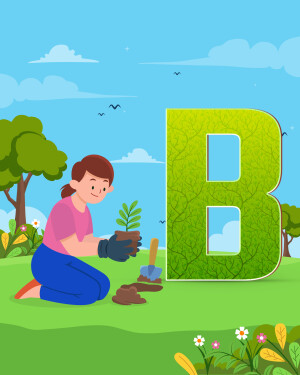 Illustration of the letter B made of leaves with a girl planting a seedling.