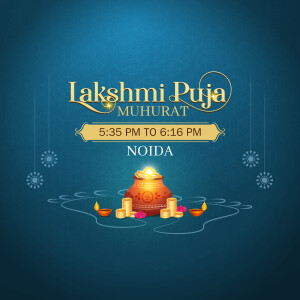 Lakshmi Puja Muhurat time for Noida