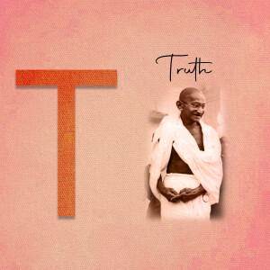 Image of Mahatma Gandhi with the word 'Truth' prominently displayed.