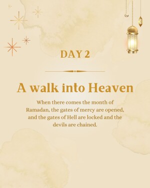 Ramadan Day 2 graphic with text about the opening of Heaven's gates