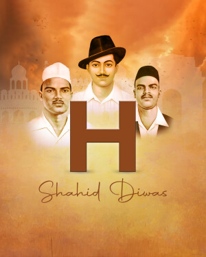 Portrait of Bhagat Singh, Sukhdev, and Rajguru with the text 'Shaheed Diwas'