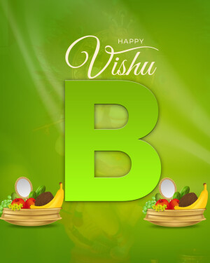 Vishu greeting with the letter B and traditional fruits