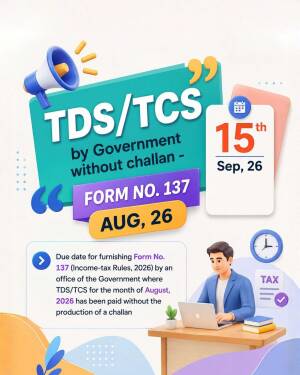 Infographic showing tax due date for Form 137 under income tax rules for TDS and TCS payments