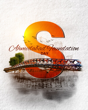 Ahmedabad Foundation Day graphic with a large 'S' incorporating a bridge and city skyline