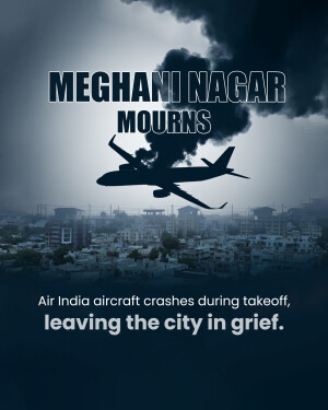 Image depicting an Air India plane crash near a city skyline, with text 'Meghani Nagar Mourns'
