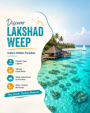 A travel poster showcasing the tropical beauty, crystal clear lagoons, and overwater bungalows of Lakshadweep islands in India.