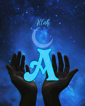 Hands holding a glowing letter A with a crescent moon and the word Allah in the background.