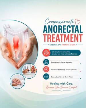 Medical poster for compassionate anorectal treatment showing a patient-centered approach.