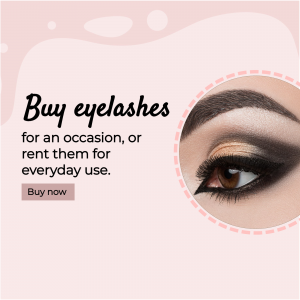 Buy Or Rent Eyelashes Promotion Poster For LinkedIn
