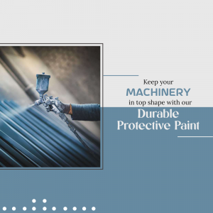 Industrial Protective Machinery Paint Promotion Design For Pinterest